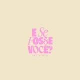 Instituto E Se Fosse Você